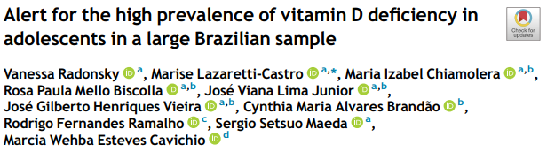 Alert for the high prevalence of vitamin D deficiency in adolescents in a large Brazilian sample